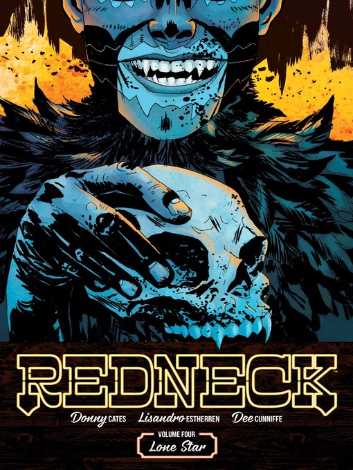 Title details for Redneck (2017), Volume 4 by Donny Cates - Available